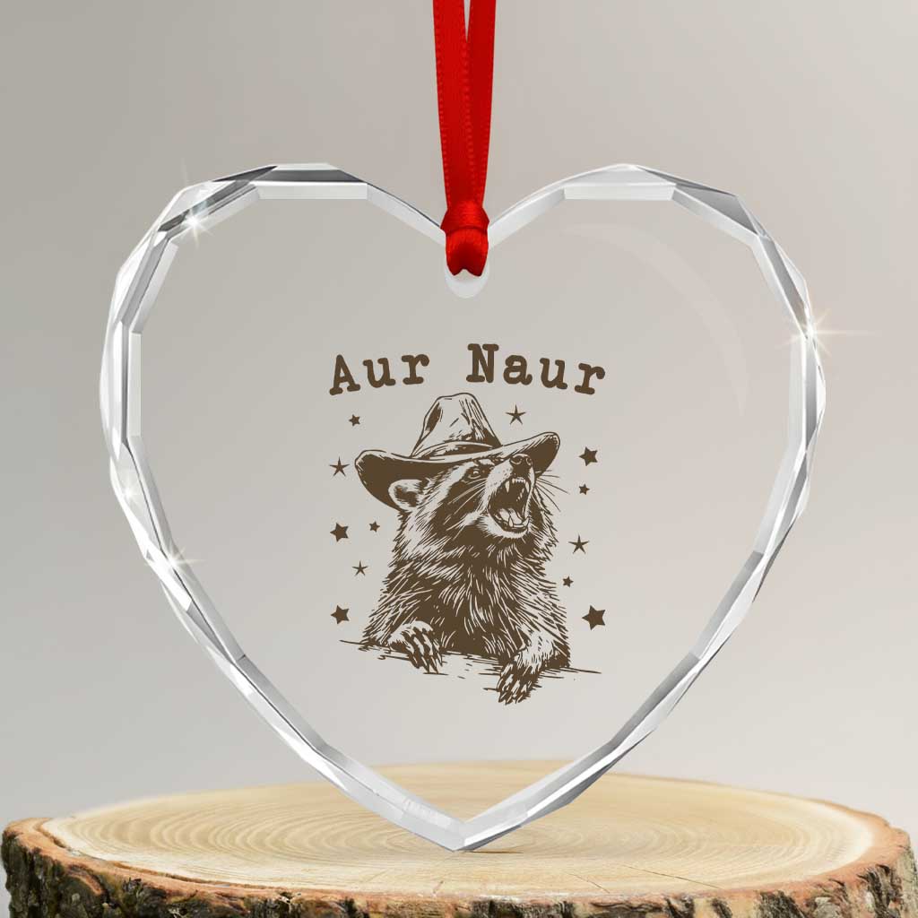 AUR Naur Cowboy Raccoon Heart Crystal Glass Ornament Funny Sarcastic Oh No Australian Accent