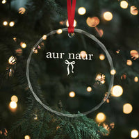 Aur Naur Crystal Glass Ornament Funny Sarcastic Oh No Australian Accent