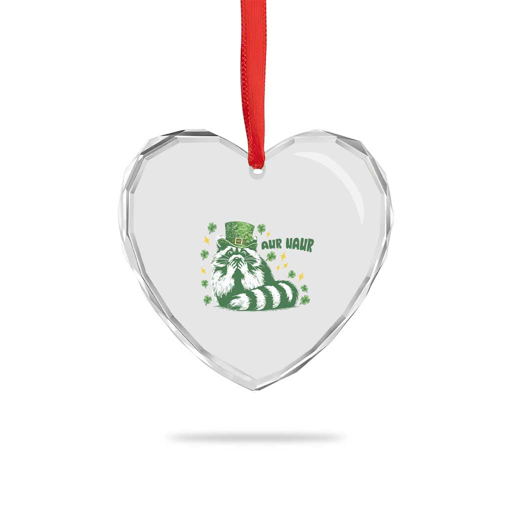 AUR Naur Raccoon St Patricks Day Meme Heart Crystal Glass Ornament Funny Sarcastic Oh No Australian Accent