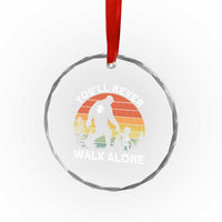 Autism Acceptance Crystal Glass Ornament Autism Dad You'll Never Walk Alone Support