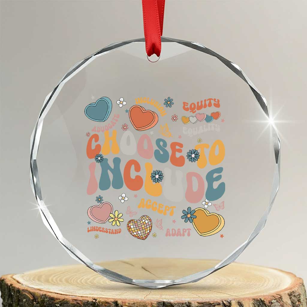Autism Acceptance Crystal Glass Ornament Choose To Include Inclusion Matters - Wonder Print Shop