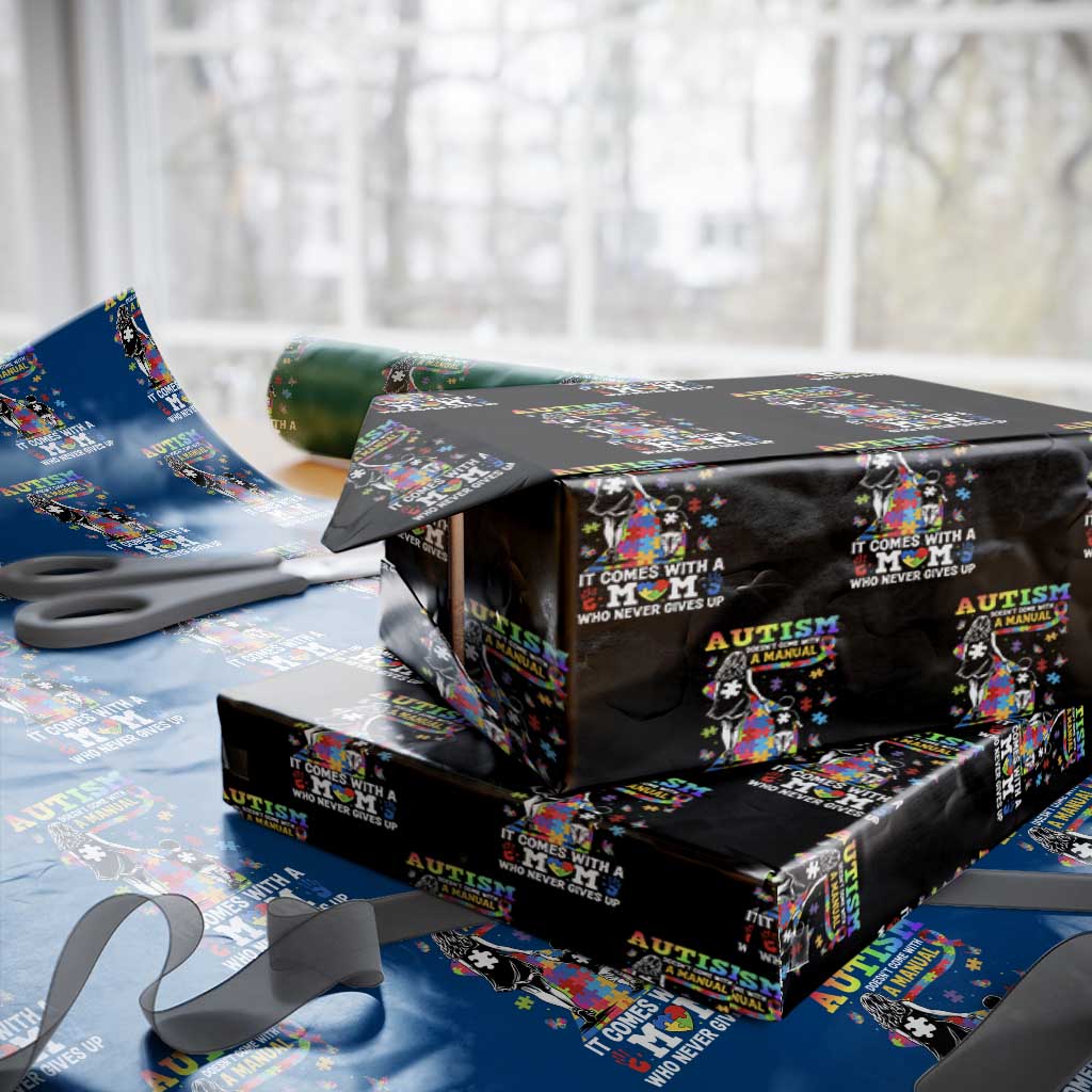 Autism Acceptance Wrapping Paper Roll Doesn't Come with a Manual Autism Mom