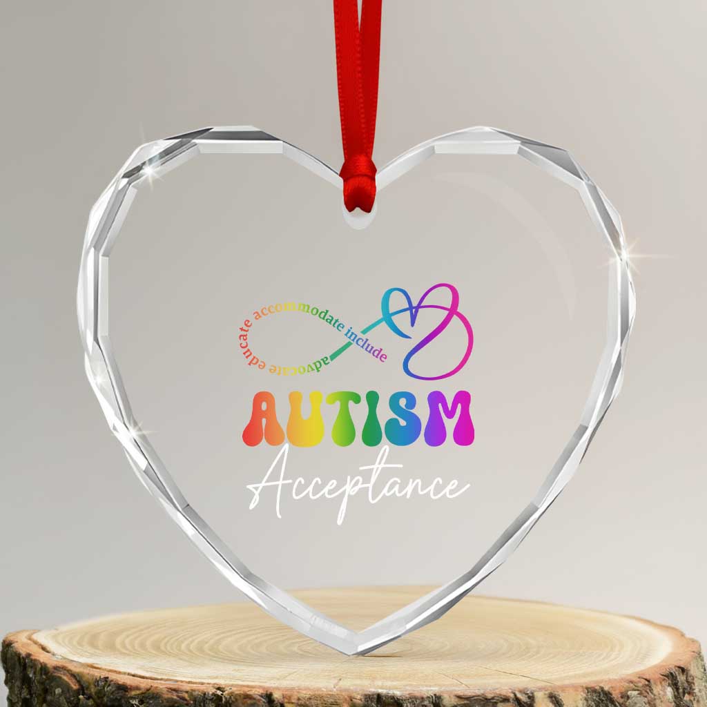 Autism Acceptance Heart Crystal Glass Ornament Advocate Educate Accomodate Include Rainbow Infinity Symbol - Wonder Print Shop