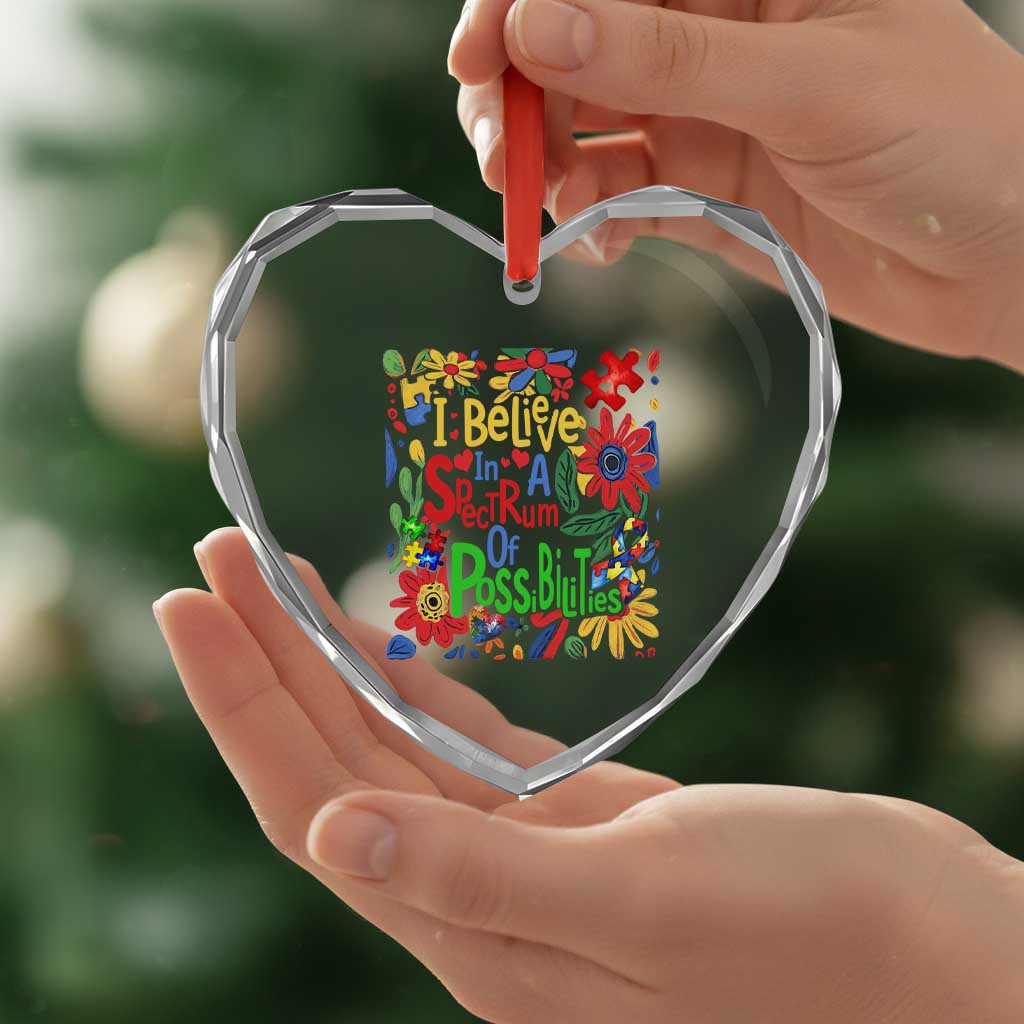 Autism Acceptance Heart Crystal Glass Ornament I Believe In A Spectrum Of Possibilities Retro Boho - Wonder Print Shop
