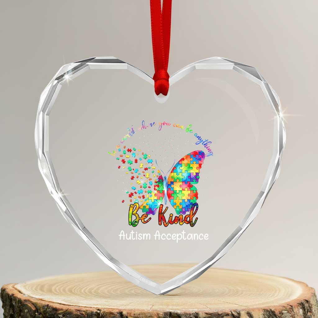 Autism Acceptance Heart Crystal Glass Ornament In A World Where You Can Be Anything Be Kind Butterfly Puzzle