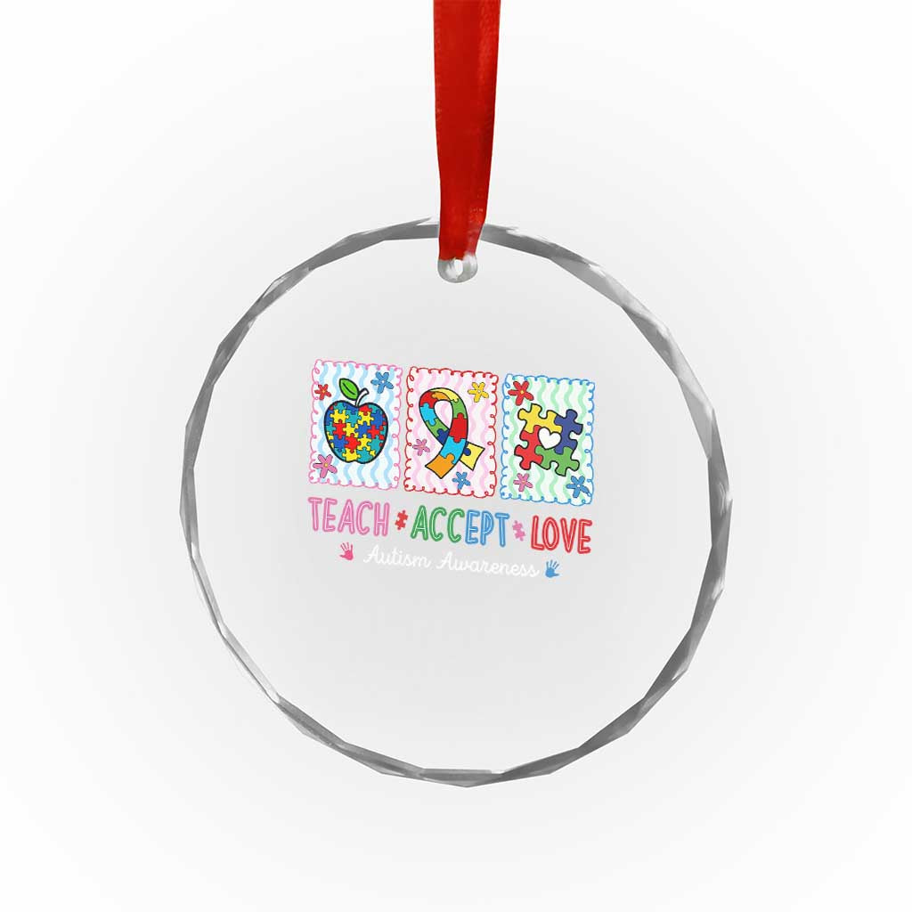 Autism Acceptance Support Crystal Glass Ornament Teach Accept Love