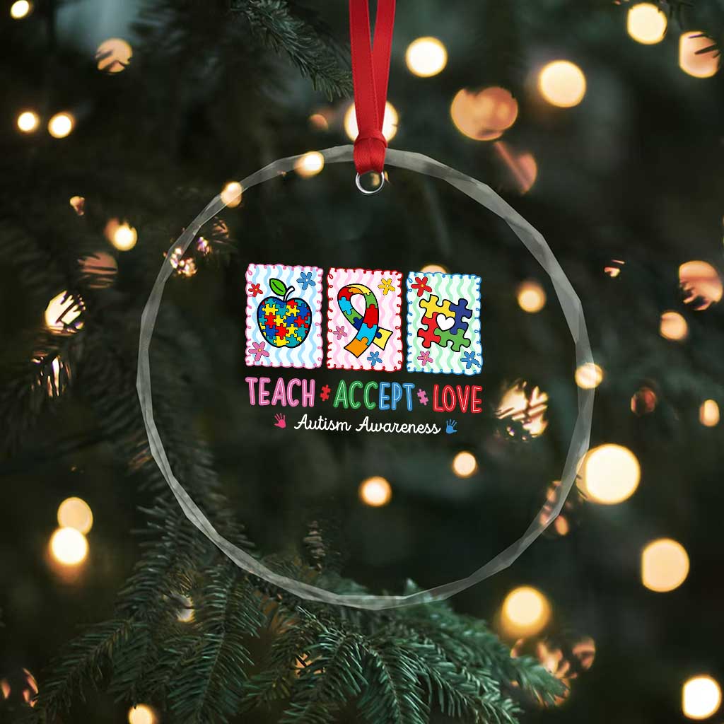 Autism Acceptance Support Crystal Glass Ornament Teach Accept Love
