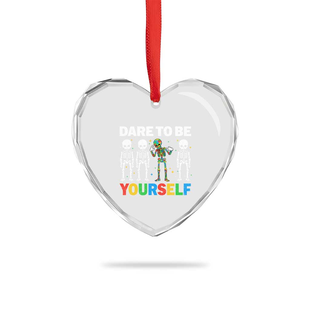 Autism Awareness 67 Heart Crystal Glass Ornament Dare To Be Yourself Six Seven Autism Skeleton