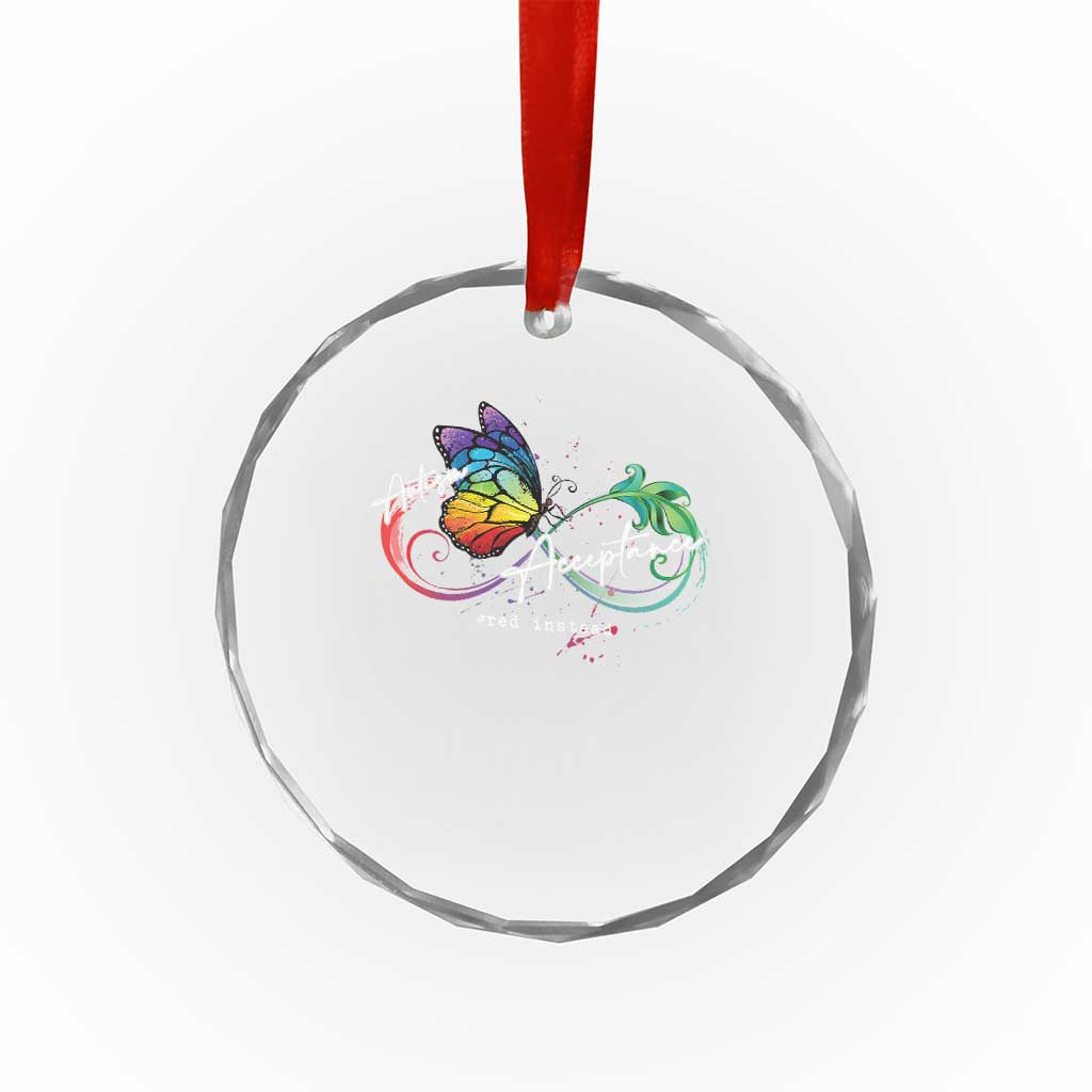 Autism Awareness Acceptance Red Instead Crystal Glass Ornament Infinity Symbol Rainbow Butterfly Feather