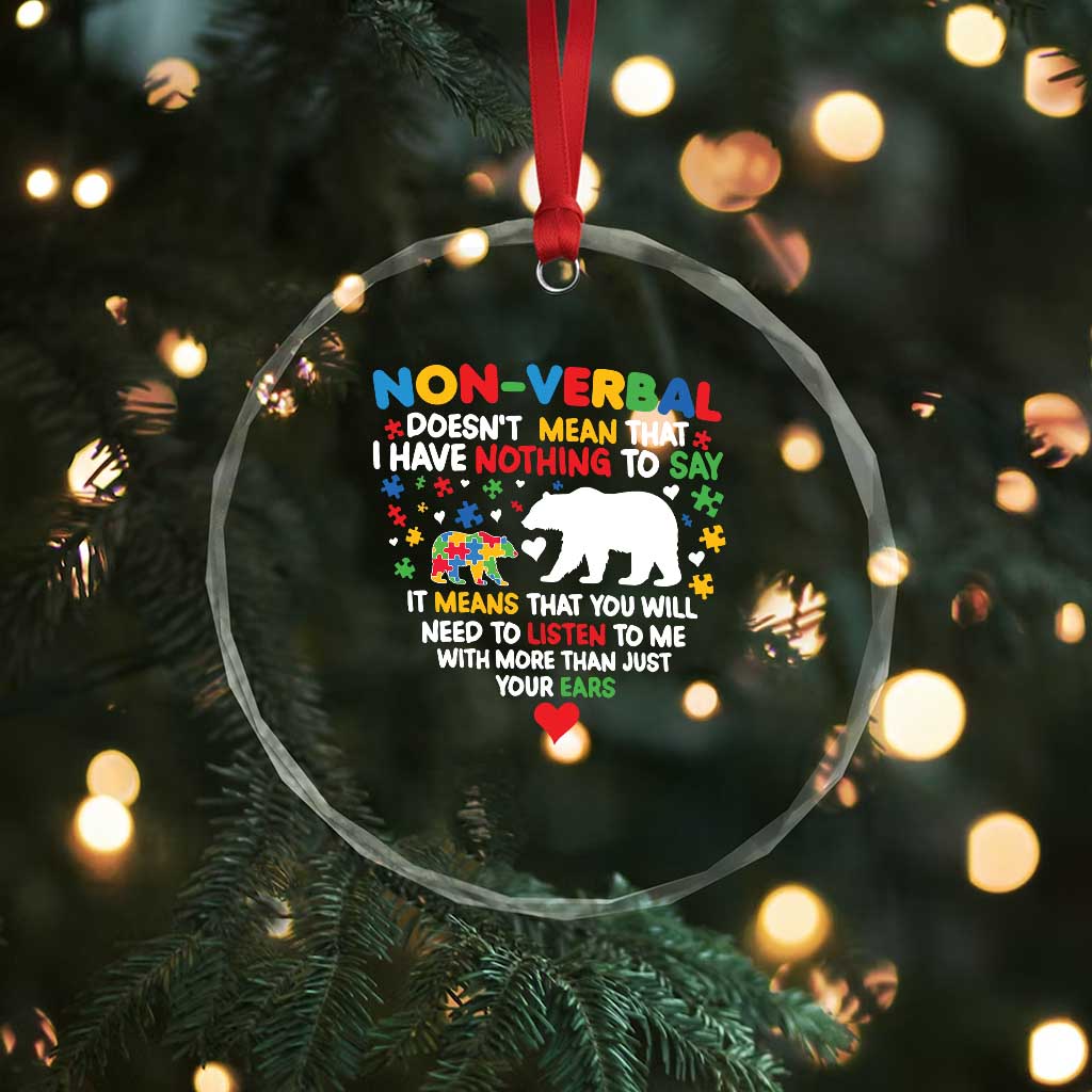 Autism Awareness Crystal Glass Ornament Non Verbal Doesn't Mean That I Have Nothing To Say Puzzle Bear