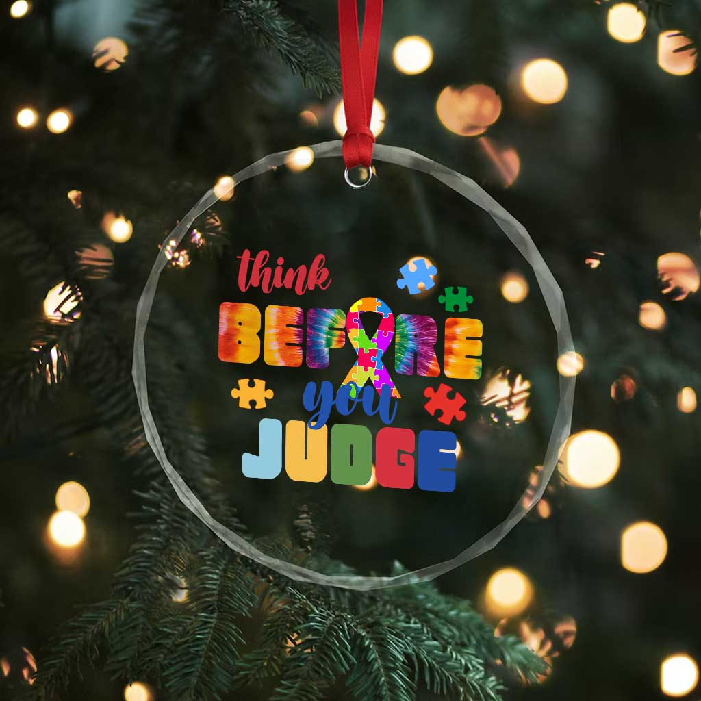 Autism Awareness Crystal Glass Ornament Think Before You Judge Autistic Support - Wonder Print Shop