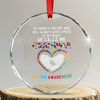 Autism Awareness Grandma Crystal Glass Ornament So There's This Boy Who Will Always Have A Piece Of My Heart He Calls Me Grandma