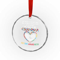 Autism Awareness Grandma Crystal Glass Ornament So There's This Boy Who Will Always Have A Piece Of My Heart He Calls Me Grandma