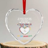 Autism Awareness Grandma Heart Crystal Glass Ornament So There's This Boy Who Will Always Have A Piece Of My Heart He Calls Me Grandma