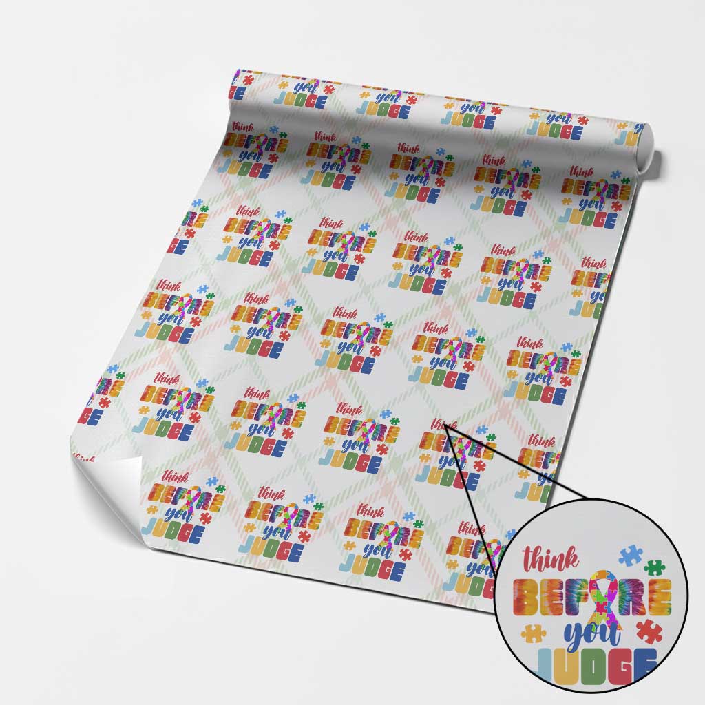 Autism Awareness Wrapping Paper Roll Think Before You Judge Autistic Support - Wonder Print Shop