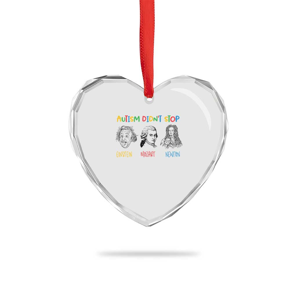 Autism Didn't Stop Einstein Mozart Newton Heart Crystal Glass Ornament Autism Awareness
