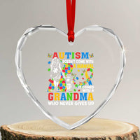 Autism Grandma Heart Crystal Glass Ornament Autism Doesn't Come With A Manual It Comes With A Grandma