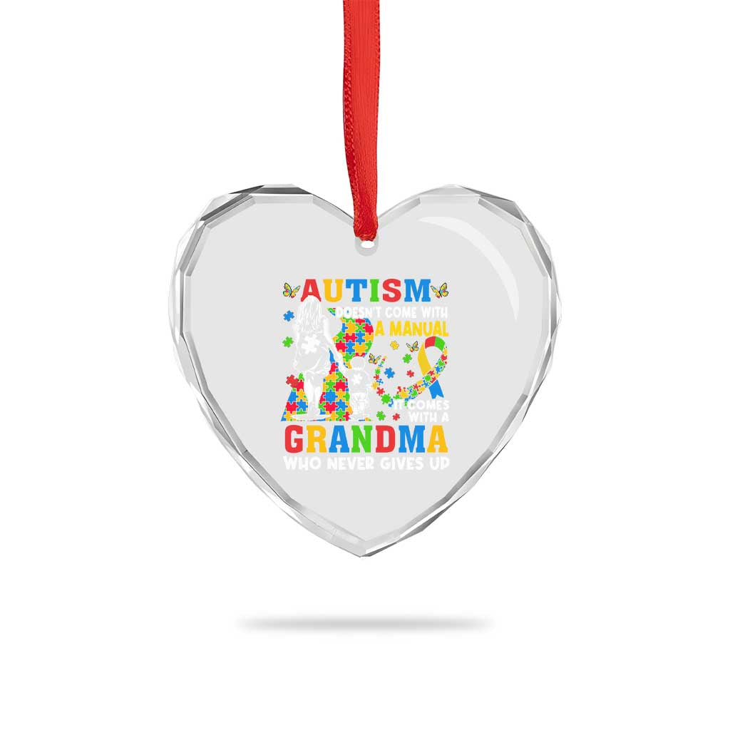 Autism Grandma Heart Crystal Glass Ornament Autism Doesn't Come With A Manual It Comes With A Grandma