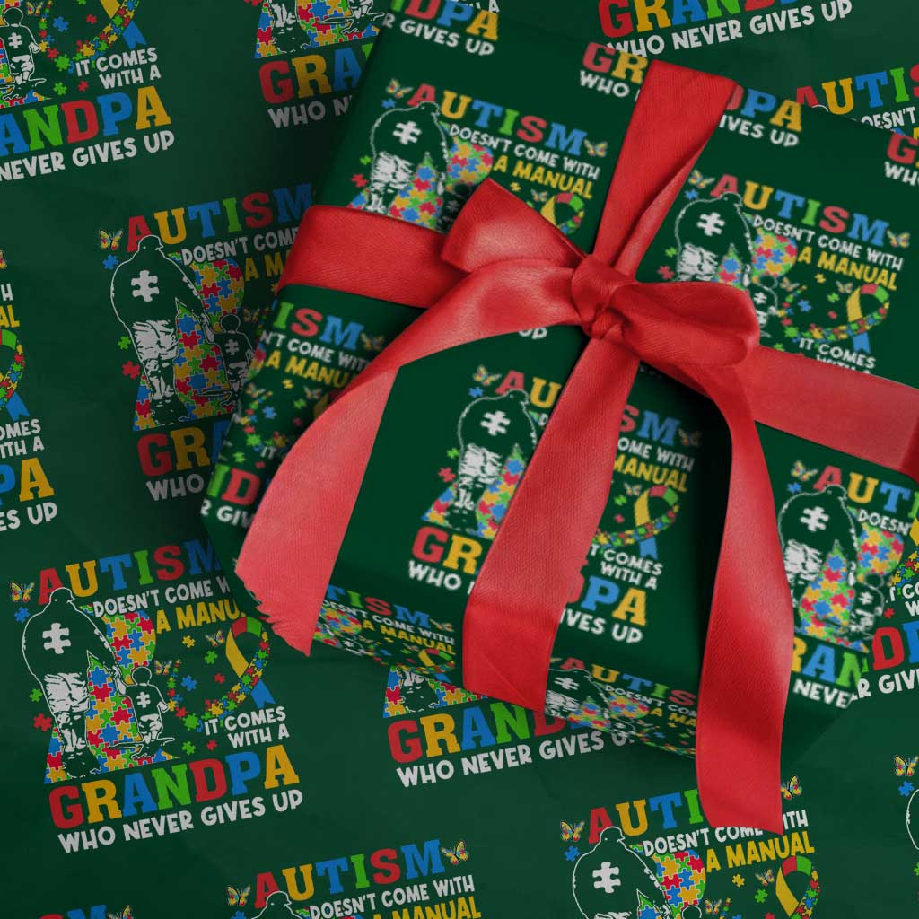Autism Grandpa Wrapping Paper Roll Autism Doesn't Come With A Manual It Comes With A Grandpa