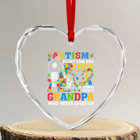 Autism Grandpa Heart Crystal Glass Ornament Autism Doesn't Come With A Manual It Comes With A Grandpa