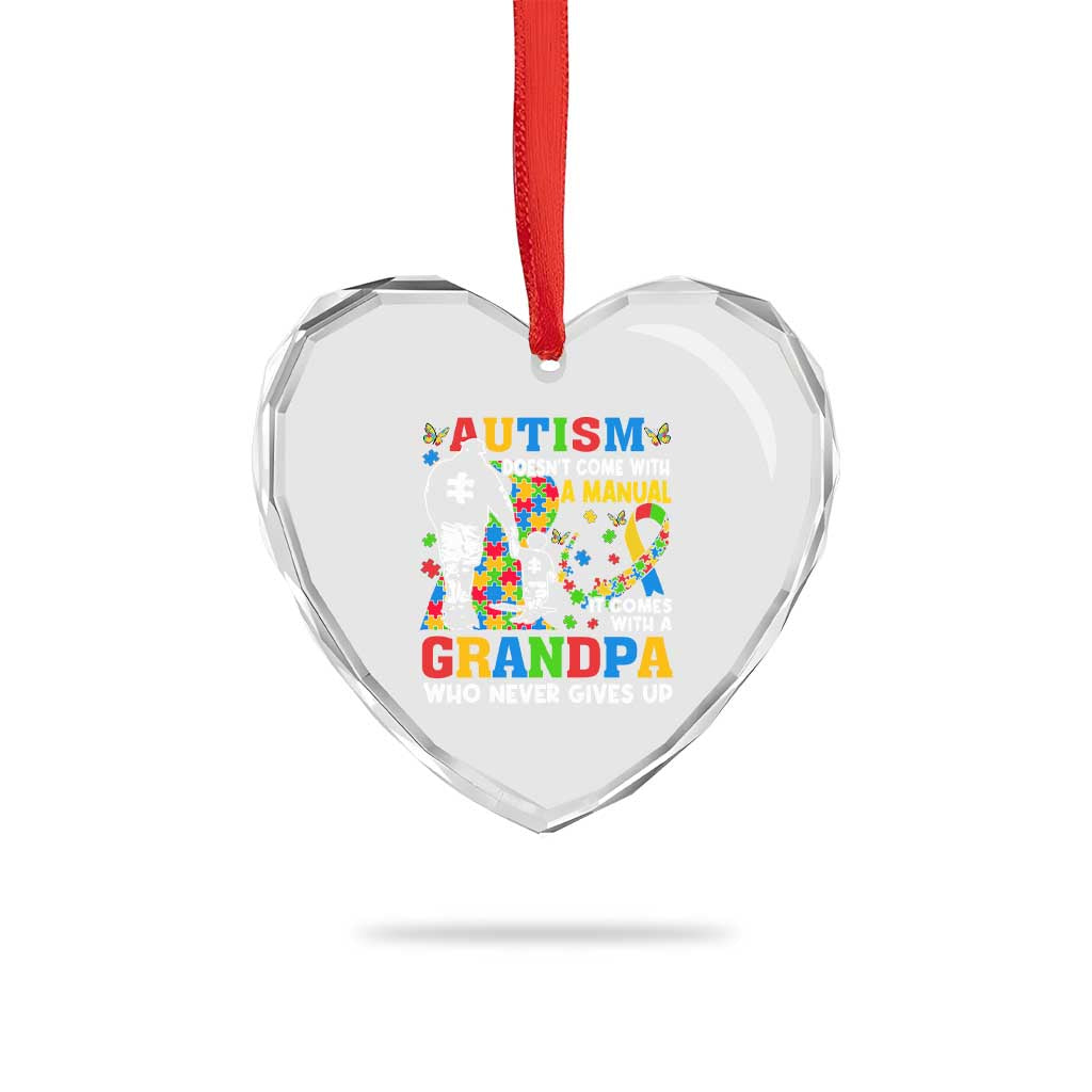 Autism Grandpa Heart Crystal Glass Ornament Autism Doesn't Come With A Manual It Comes With A Grandpa