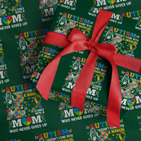 Autism Mom Wrapping Paper Roll Autism Doesn't Come With A Manual It Comes With A Mom
