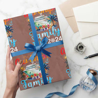 Aw Ship It's A Family Trip 2024 Wrapping Paper Roll Cruise Trip Making Memories Family Matching