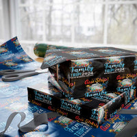 Aw Ship It's A Family Trip 2024 Wrapping Paper Roll Cruise Trip Making Memories Family Matching