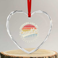 Awesome Like My Daughter Heart Crystal Glass Ornament Funny Dad Quote Retro Father's Day