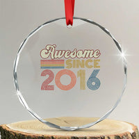 Awesome Since 2016 Crystal Glass Ornament 10yr Bday Son Boy Funny 10th 10 Year Old Birthday