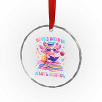Axolotl 100 Days Of School Crystal Glass Ornament 100 Days Is Alotl School 67 33 Six Seven Meme