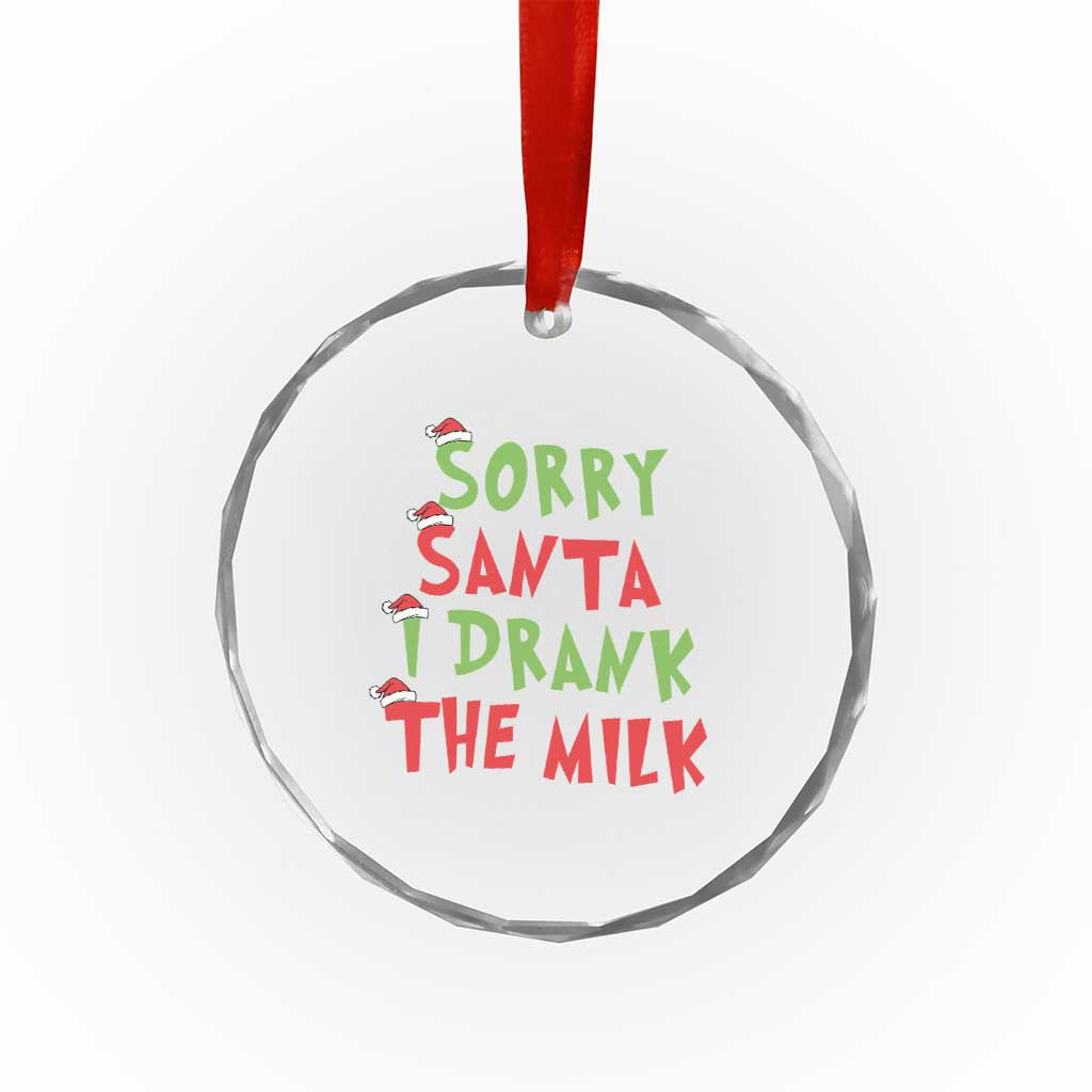 Baby Crystal Glass Ornament Sorry Santa I Drank The Milk Santa Hat TS10
