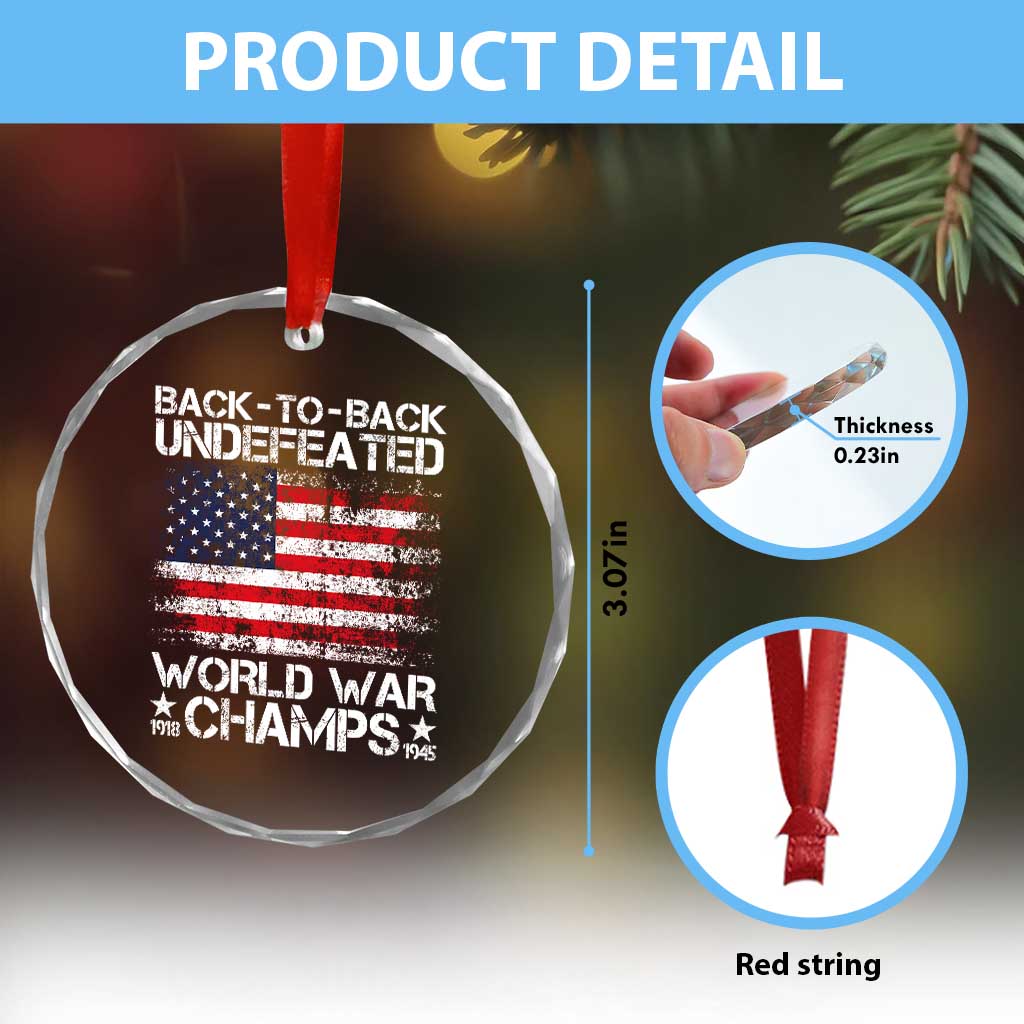 Back To Back Undefeated World War Champs 4th Of July Crystal Glass Ornament 1918 1945 US History