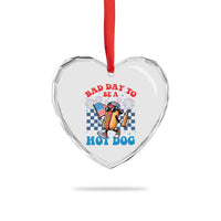 Bad Day To Be A Hot Dog 4th of July Heart Crystal Glass Ornament Funny BBQ Grilling