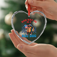 Bad Day To Be A Hot Dog 4th of July Heart Crystal Glass Ornament Funny BBQ Grilling