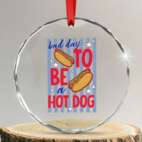 Bad Day To Be A Hot Dog Crystal Glass Ornament 4th of July Summer Beach