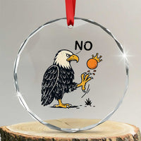 Bald Eagle No Kings In America Crystal Glass Ornament No Orange We The People Patriotic Political Statement TS02