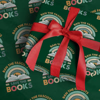 Ban The Fascists Save The Books Wrapping Paper Roll Funny Book Lovers Librarian Book Nerd - Wonder Print Shop