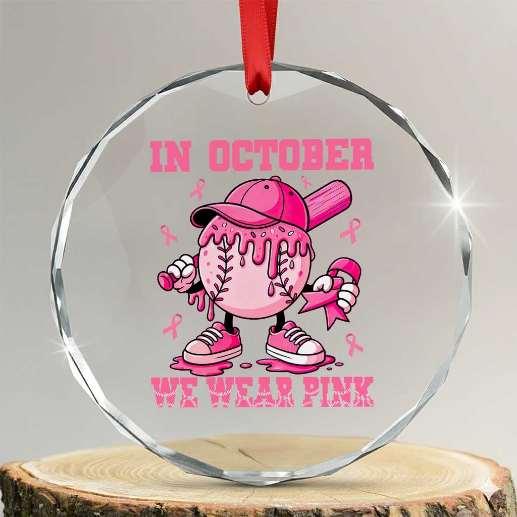 Baseball Breast Cancer Crystal Glass Ornament In October We Wear Pink Baseball Drip