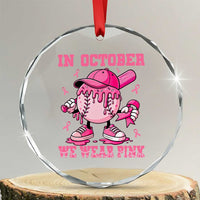 Baseball Breast Cancer Crystal Glass Ornament In October We Wear Pink Baseball Drip