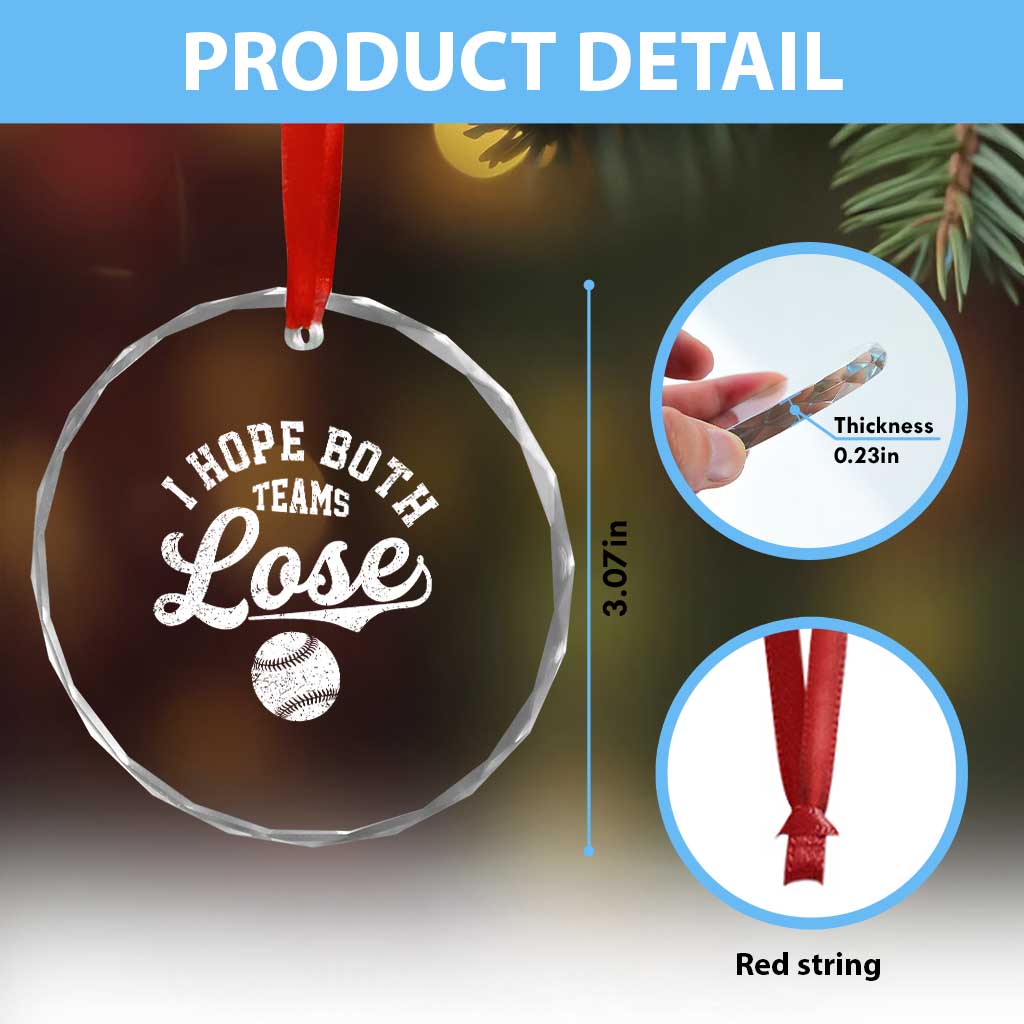 Baseball Meme Crystal Glass Ornament Retro I Just Hope Both Teams Lost Funny Sayings