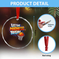 Basketball Bracket Crystal Glass Ornament Funny Let the Madness Begin Sporty Basketball Players Lovers