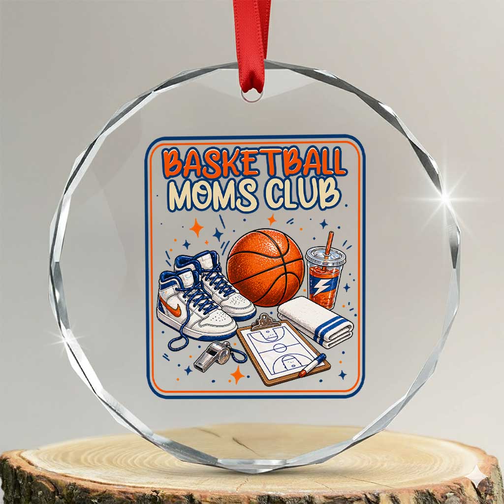 Basketball Moms Club Crystal Glass Ornament Funny Mother’s Day Gift