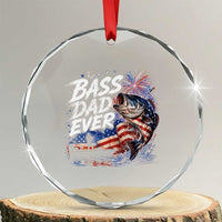 Bass Dad Ever Fishing Crystal Glass Ornament Patriotic Dad Birthday 4th Of July Gifts