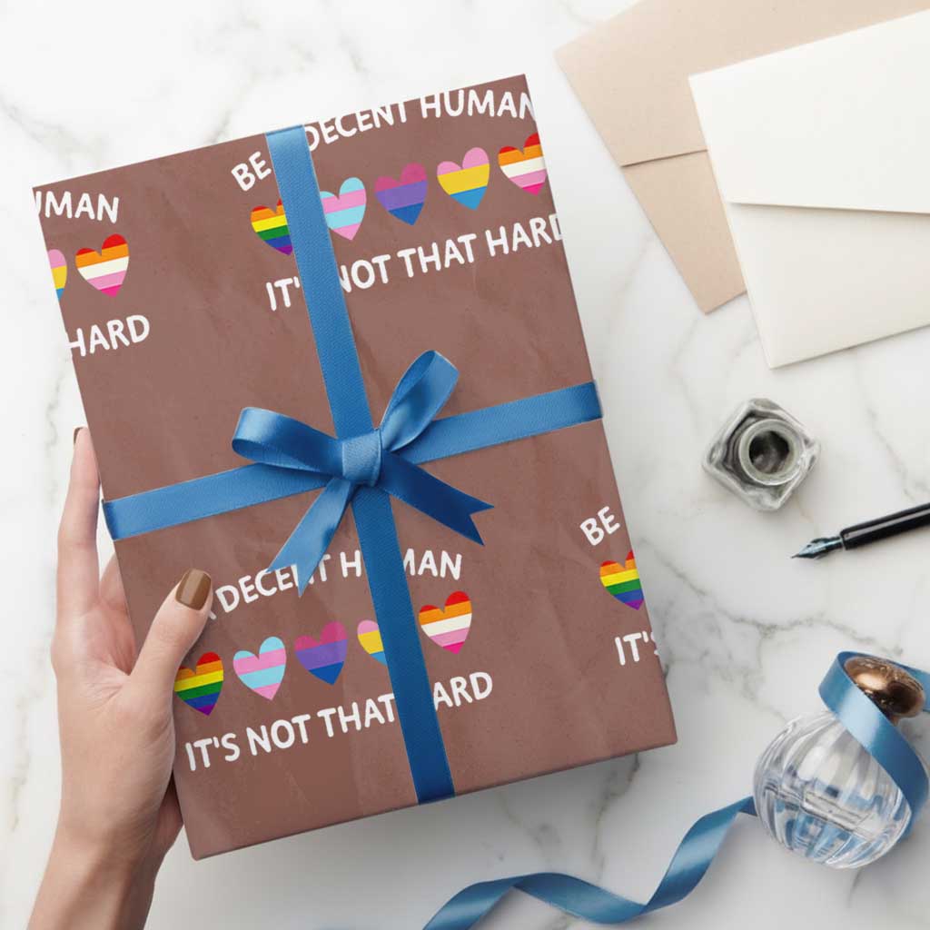 Be A Decent Human It's Not That Hard Wrapping Paper Roll LGBT Heart Retro Human Rights - Wonder Print Shop