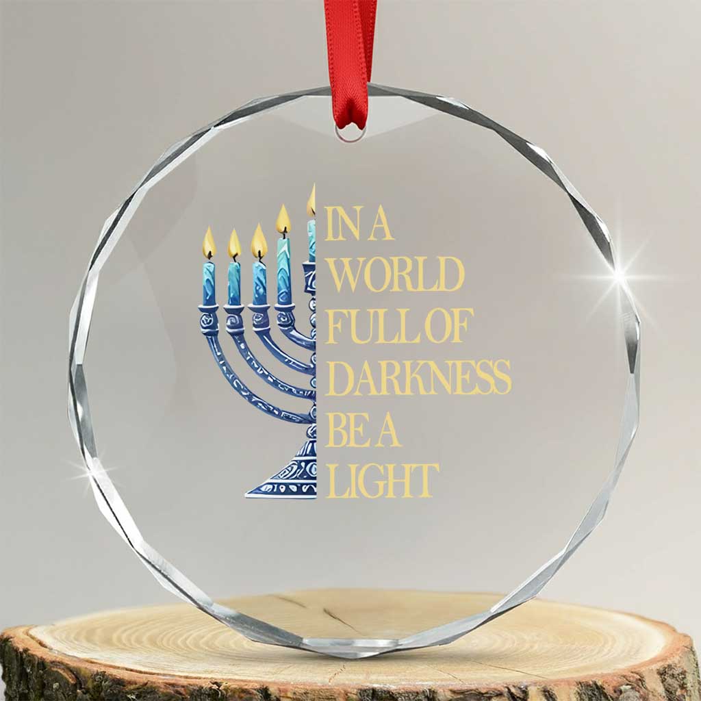 Be A Light Hanukkah Crystal Glass Ornament TS09