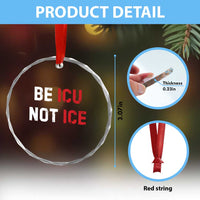 Be ICU Not ICE Crystal Glass Ornament Alex Pretti Memorial Tribute Minneapolis 2026