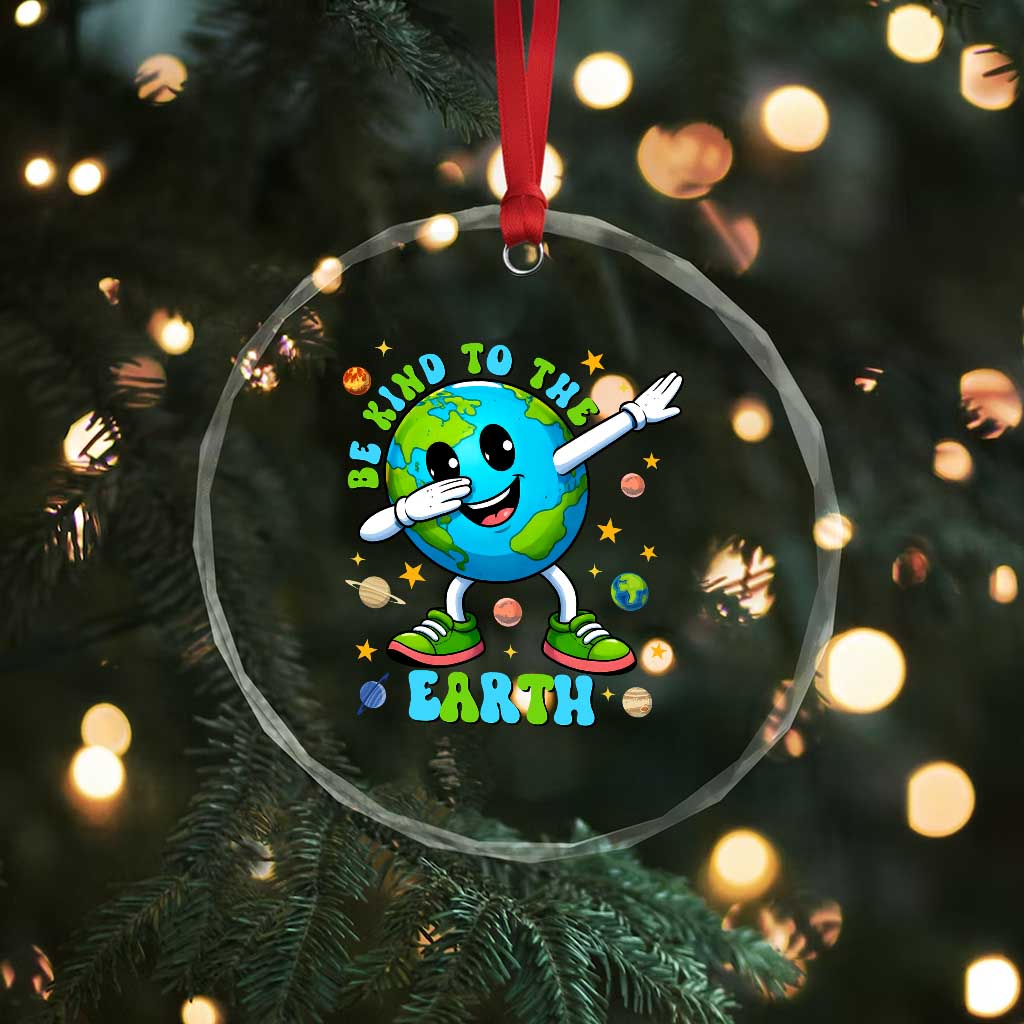 Be Kind To The Earth Crystal Glass Ornament Cute Environmental Awareness Earth Day