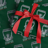 Be Pretti Good Stop Ice Wrapping Paper Roll Statue Of Liberty Minneapolis Protest
