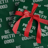 Be Pretti Good Wrapping Paper Roll Minneapolis 2026 Social Justice Protest